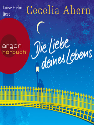 cover image of Die Liebe deines Lebens (Ungekürzte Lesung)